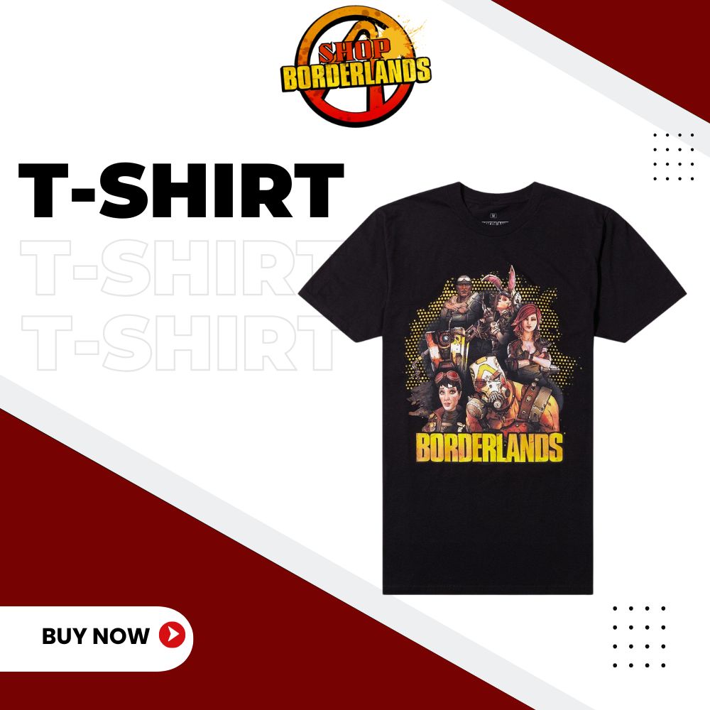 borderlands t shirt - Borderlands Shop